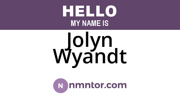 Jolyn Wyandt
