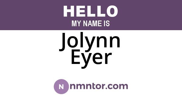 Jolynn Eyer