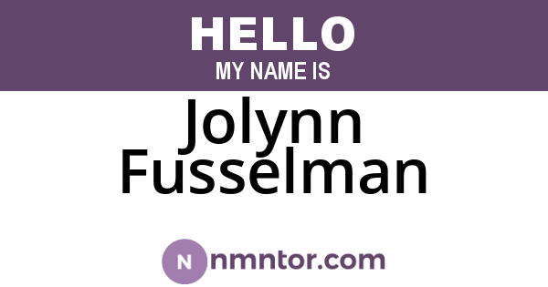 Jolynn Fusselman