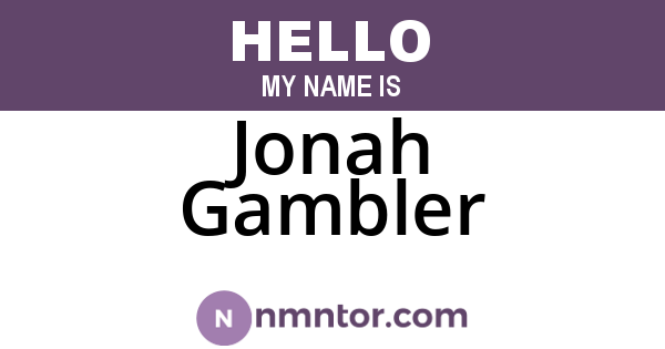Jonah Gambler