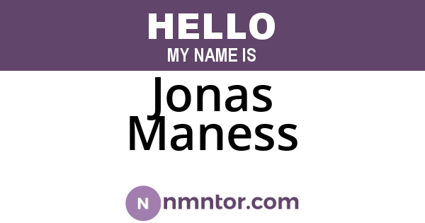 Jonas Maness