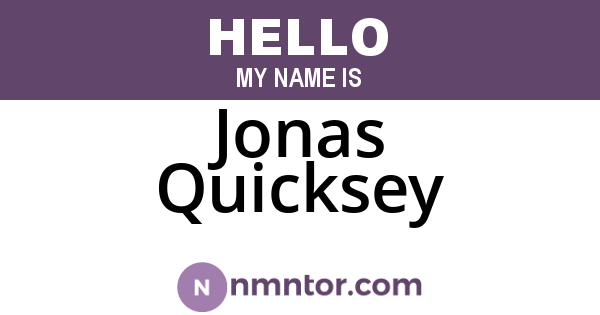 Jonas Quicksey