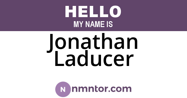 Jonathan Laducer
