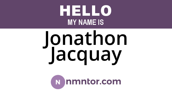Jonathon Jacquay