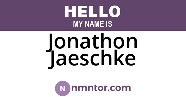 Jonathon Jaeschke
