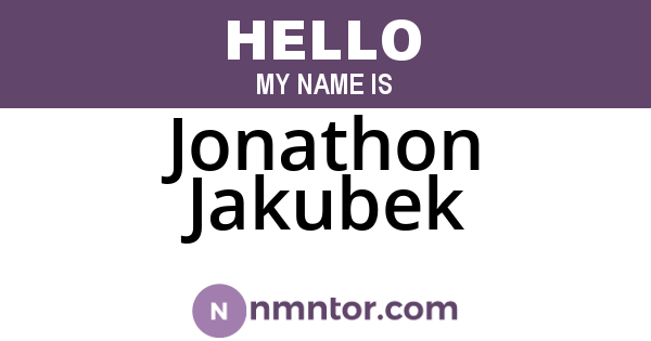 Jonathon Jakubek