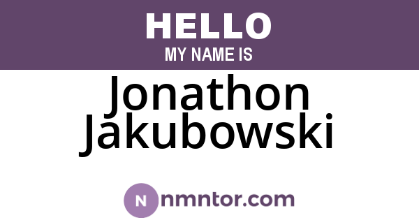 Jonathon Jakubowski