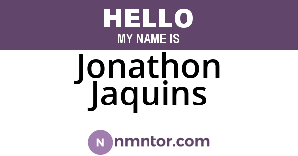 Jonathon Jaquins