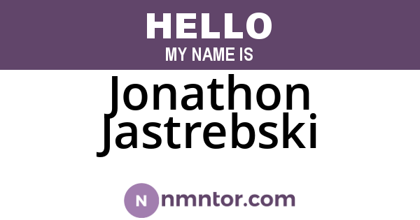 Jonathon Jastrebski