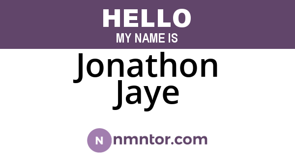 Jonathon Jaye