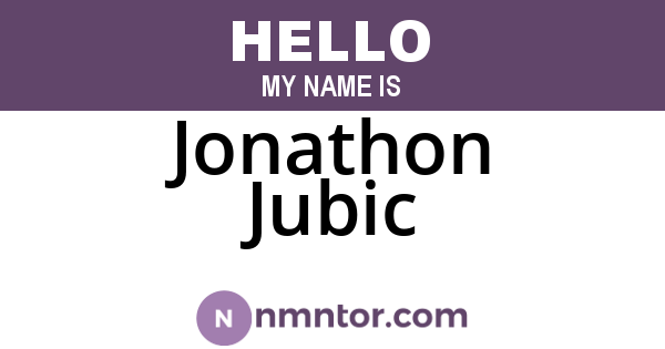 Jonathon Jubic