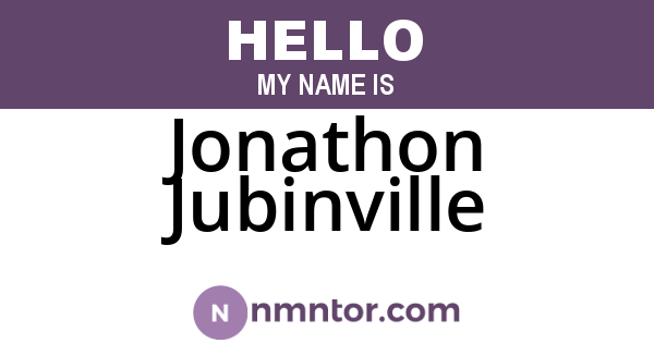 Jonathon Jubinville