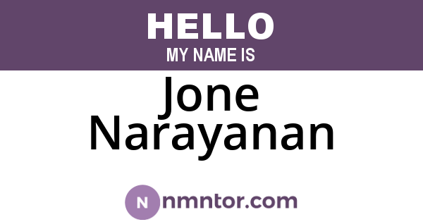 Jone Narayanan