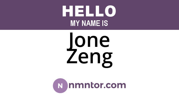 Jone Zeng