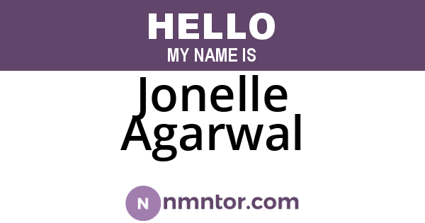Jonelle Agarwal