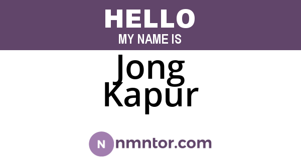 Jong Kapur
