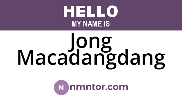 Jong Macadangdang
