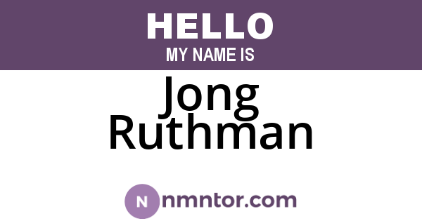 Jong Ruthman