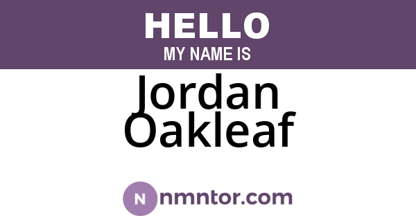 Jordan Oakleaf