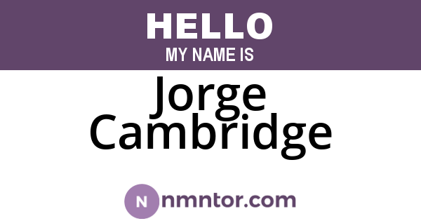 Jorge Cambridge