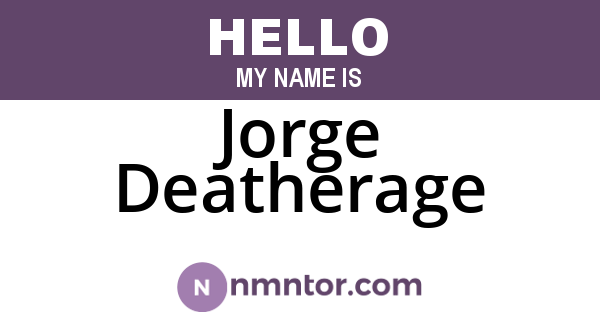 Jorge Deatherage
