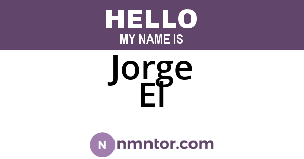 Jorge El