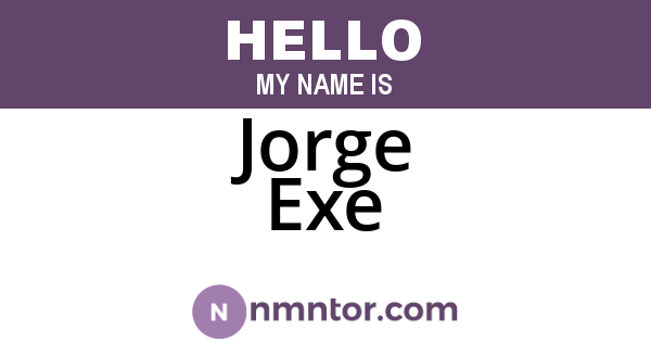 Jorge Exe