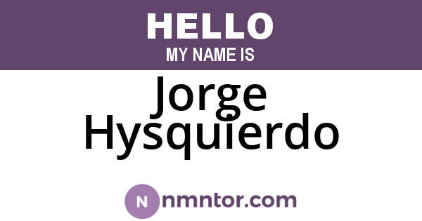 Jorge Hysquierdo