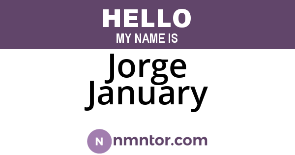 Jorge January
