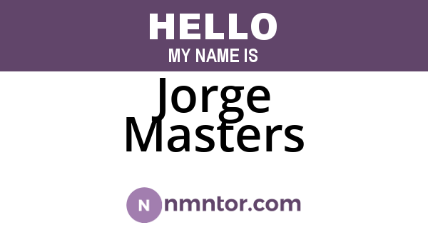 Jorge Masters
