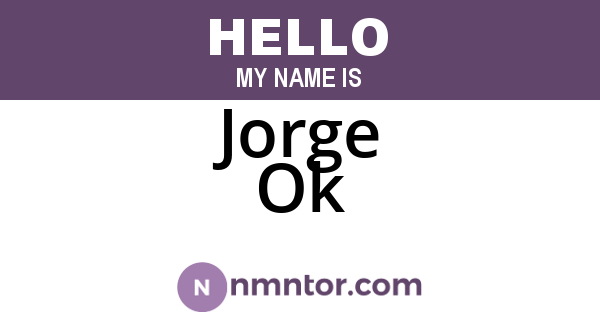 Jorge Ok