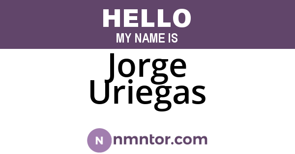 Jorge Uriegas