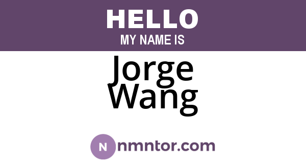 Jorge Wang
