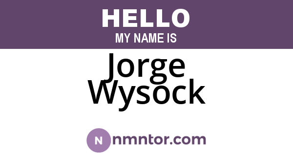 Jorge Wysock