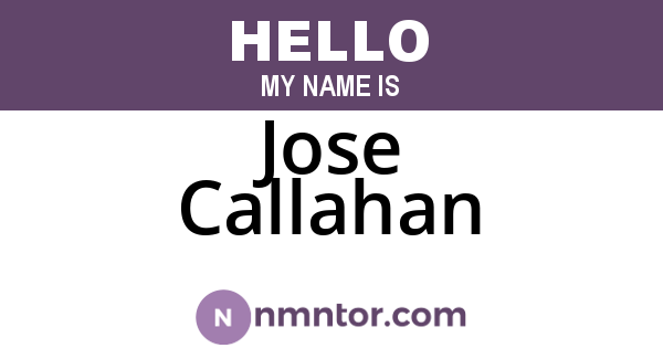 Jose Callahan