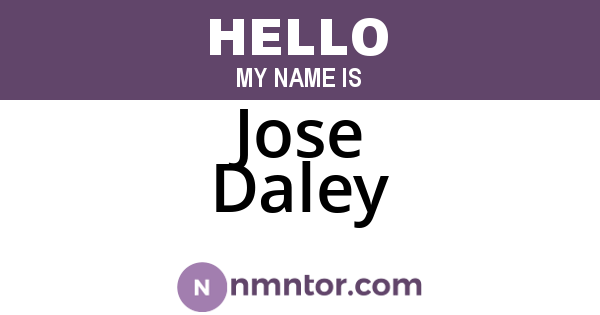 Jose Daley