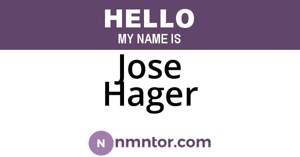 Jose Hager