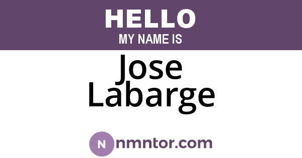 Jose Labarge