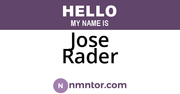 Jose Rader
