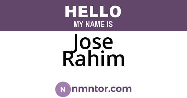 Jose Rahim