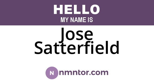 Jose Satterfield