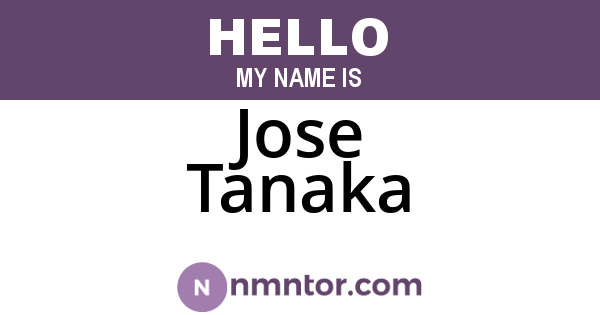 Jose Tanaka