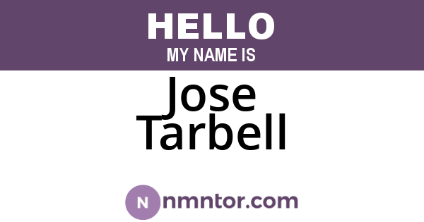 Jose Tarbell