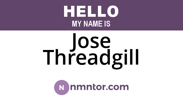 Jose Threadgill