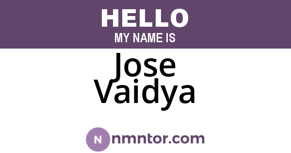 Jose Vaidya