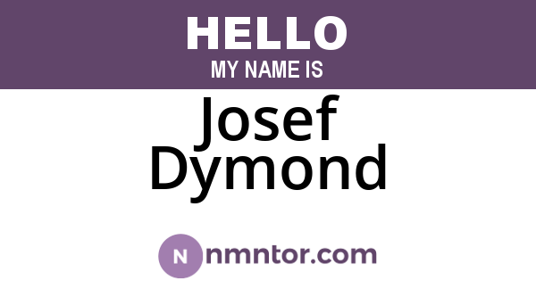 Josef Dymond