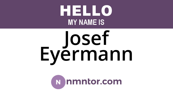 Josef Eyermann