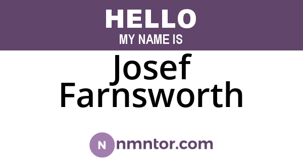 Josef Farnsworth