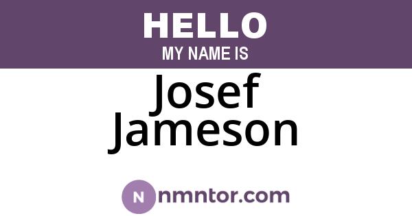 Josef Jameson