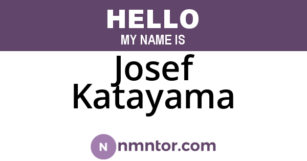 Josef Katayama
